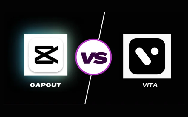 CapCut Vs Vita | How to Decide Which Is Right for You 1 capcut vs vita